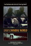 Ultimo mondo cannibale (aka Last Cannibal World)